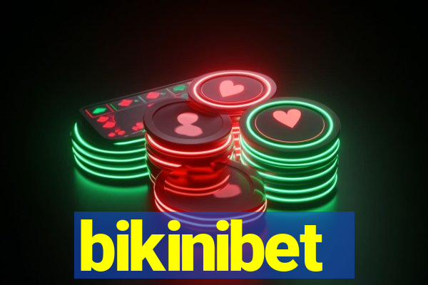 bikinibet