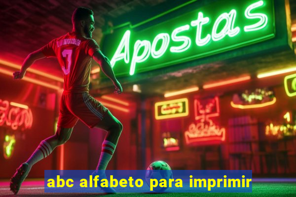 abc alfabeto para imprimir