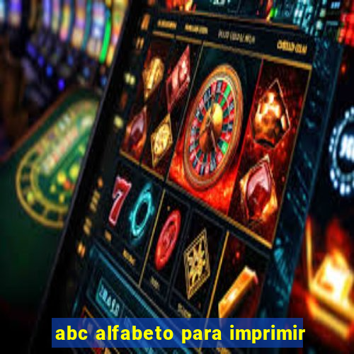 abc alfabeto para imprimir