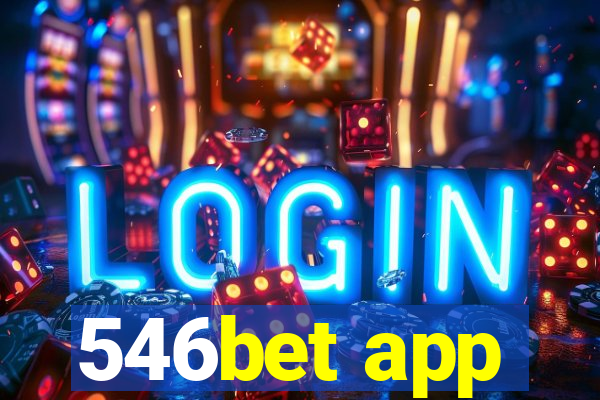 546bet app