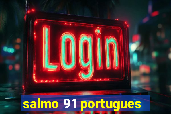 salmo 91 portugues