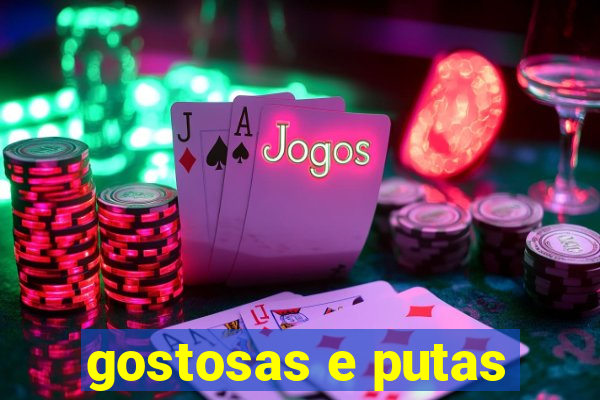 gostosas e putas