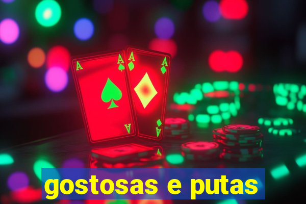 gostosas e putas