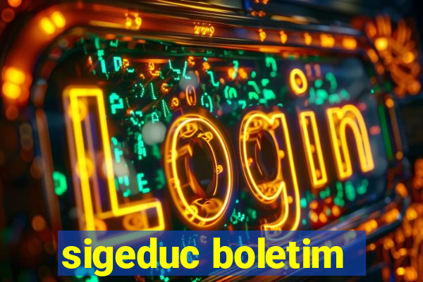 sigeduc boletim