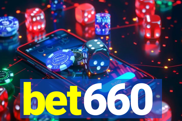 bet660