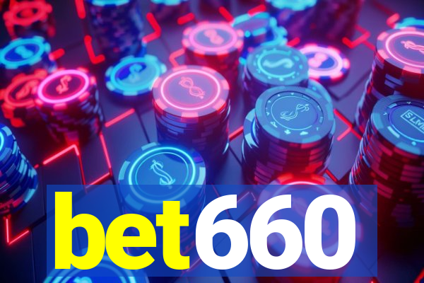 bet660