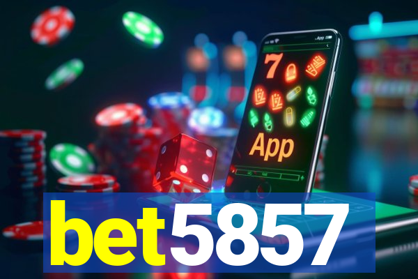 bet5857