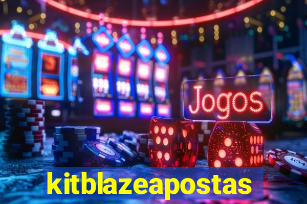 kitblazeapostas