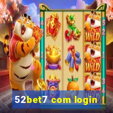 52bet7 com login