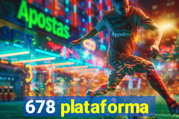 678 plataforma