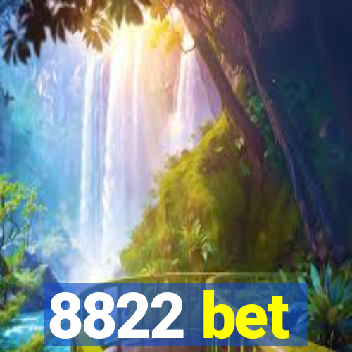 8822 bet