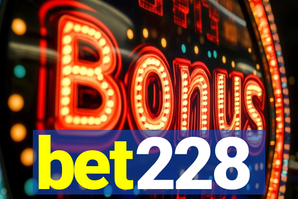 bet228