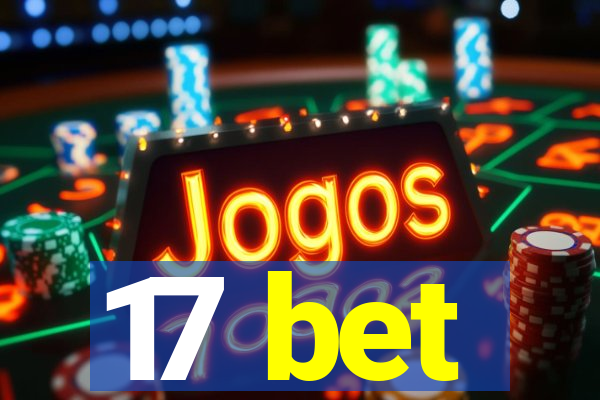 17 bet