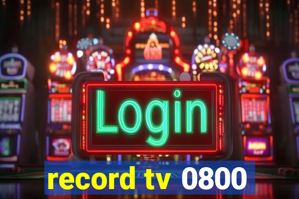 record tv 0800