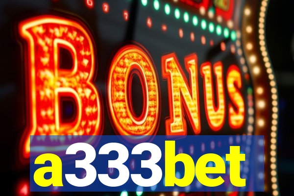 a333bet