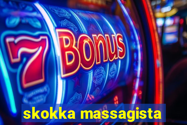 skokka massagista