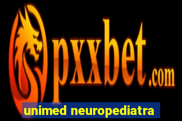 unimed neuropediatra