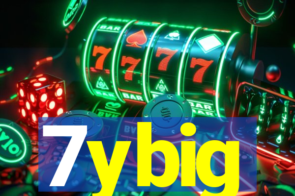 7ybig