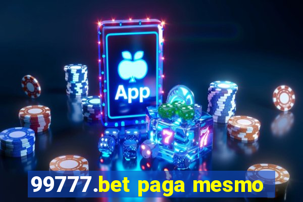 99777.bet paga mesmo