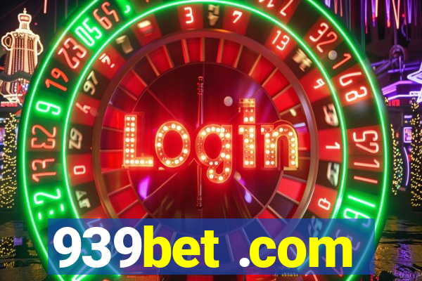 939bet .com