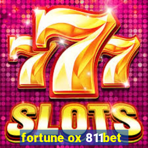 fortune ox 811bet