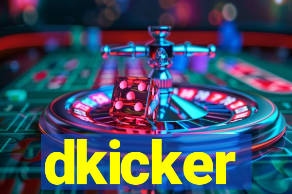 dkicker