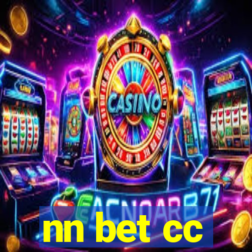 nn bet cc