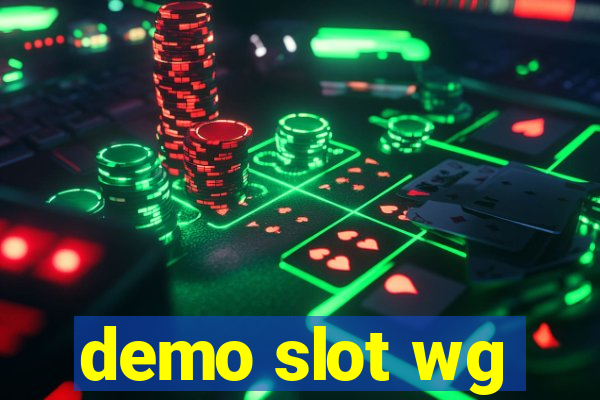 demo slot wg