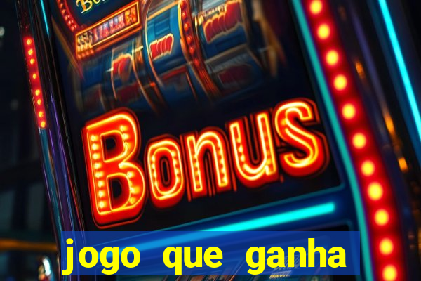 jogo que ganha dinheiro de verdade sem deposito