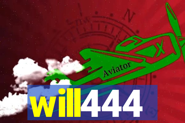 will444