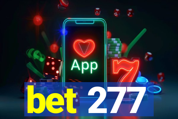 bet 277