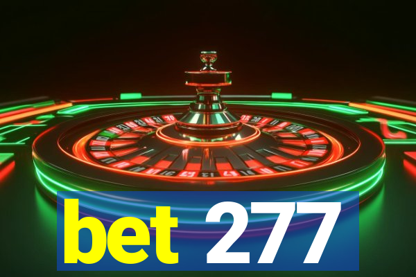 bet 277