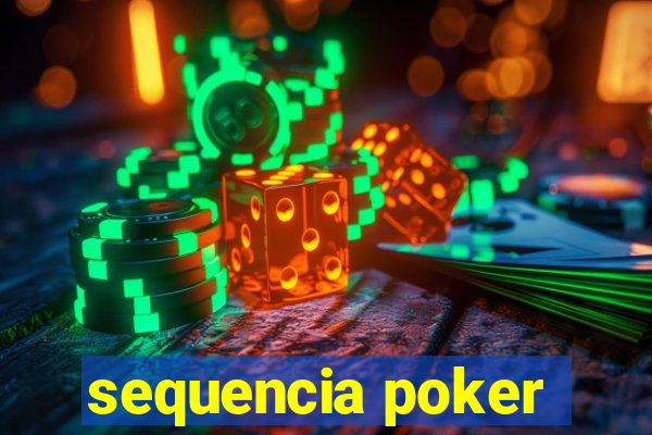 sequencia poker