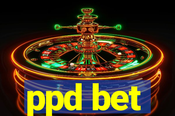 ppd bet