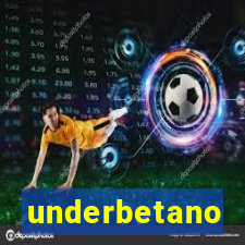 underbetano