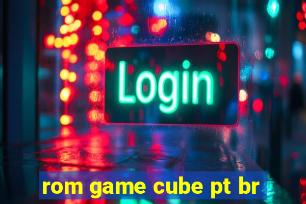 rom game cube pt br