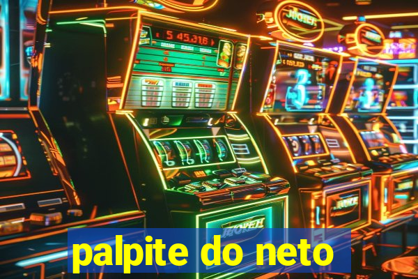 palpite do neto