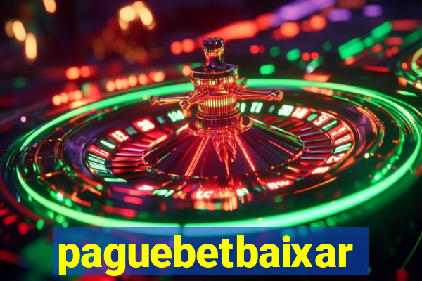 paguebetbaixar