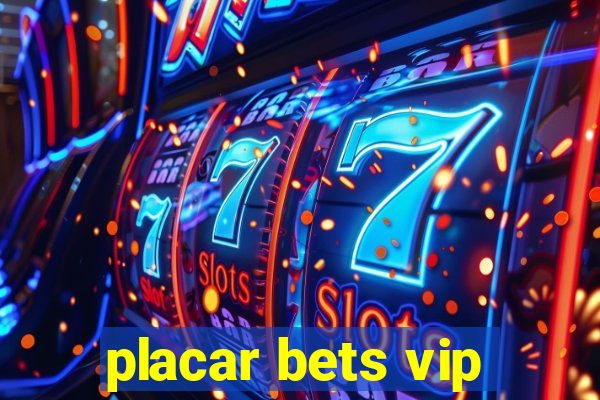 placar bets vip