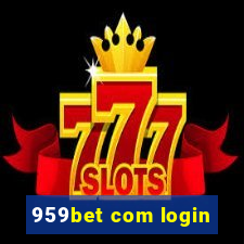 959bet com login