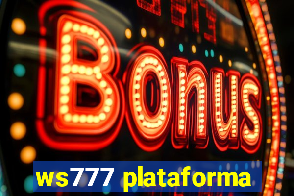 ws777 plataforma