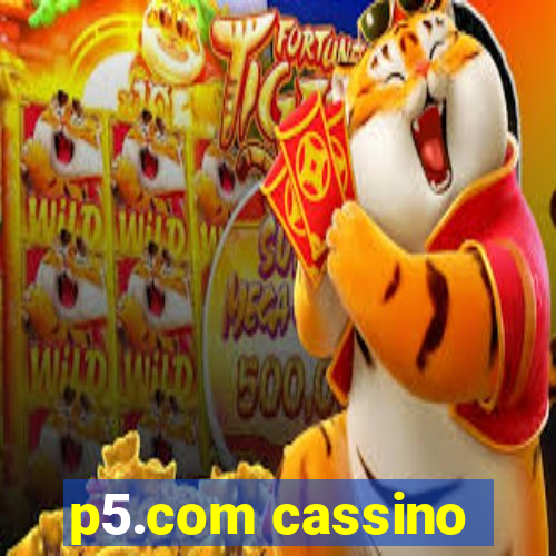 p5.com cassino