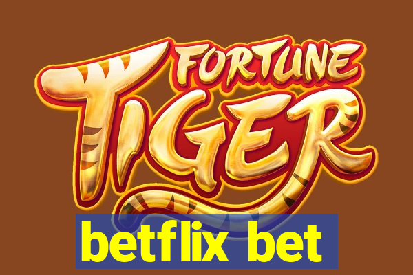 betflix bet