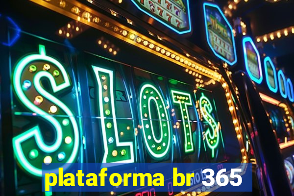 plataforma br 365