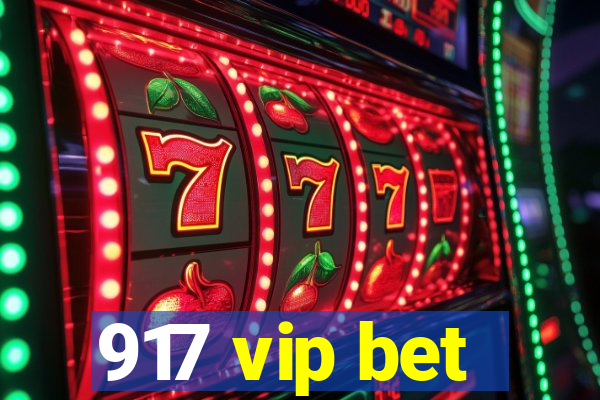 917 vip bet