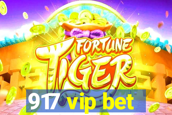 917 vip bet