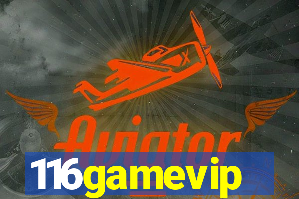 116gamevip