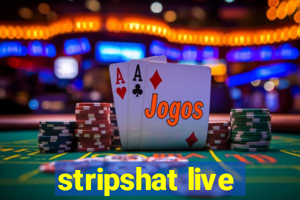 stripshat live