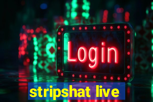 stripshat live