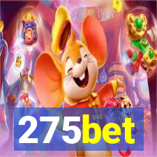 275bet